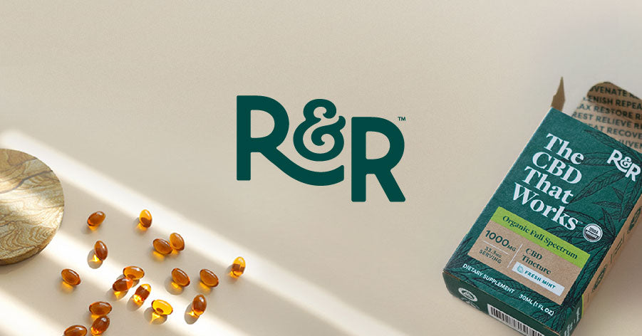 R&R: The CBD That Works.
– R&R CBD